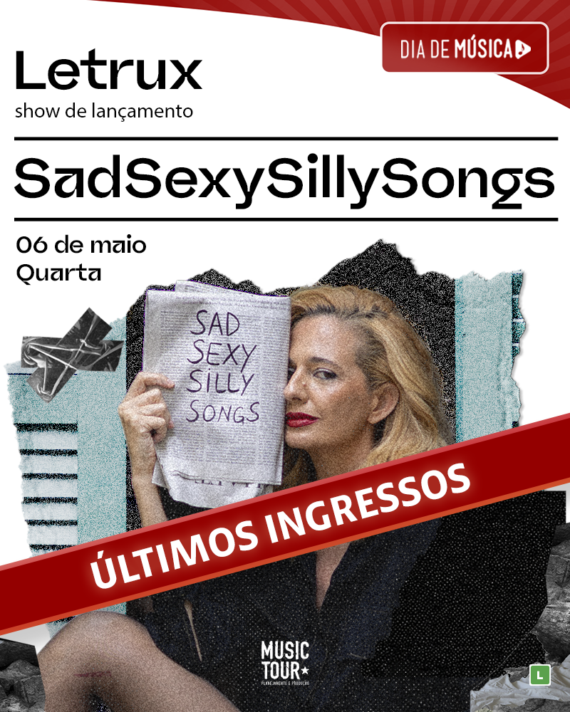 Letrux - Lançamento SadSexySillySongs